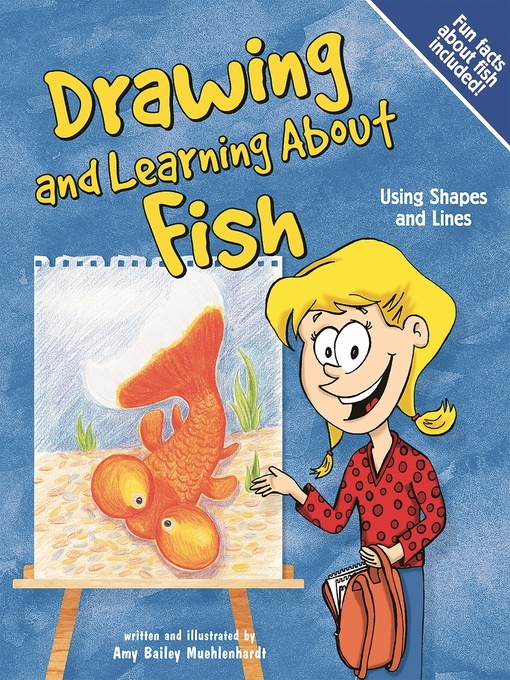 Drawing and Learning About Fish: Using Shapes and Lines
